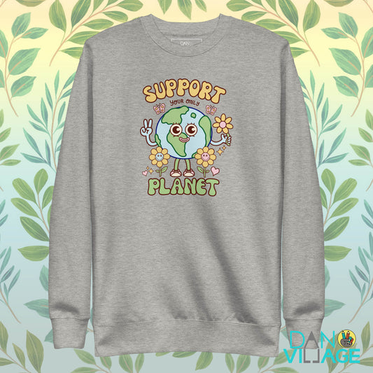 Support Your Only Planet sweatshirt with a cheerful illustrated Earth by Daniel Sulzberg